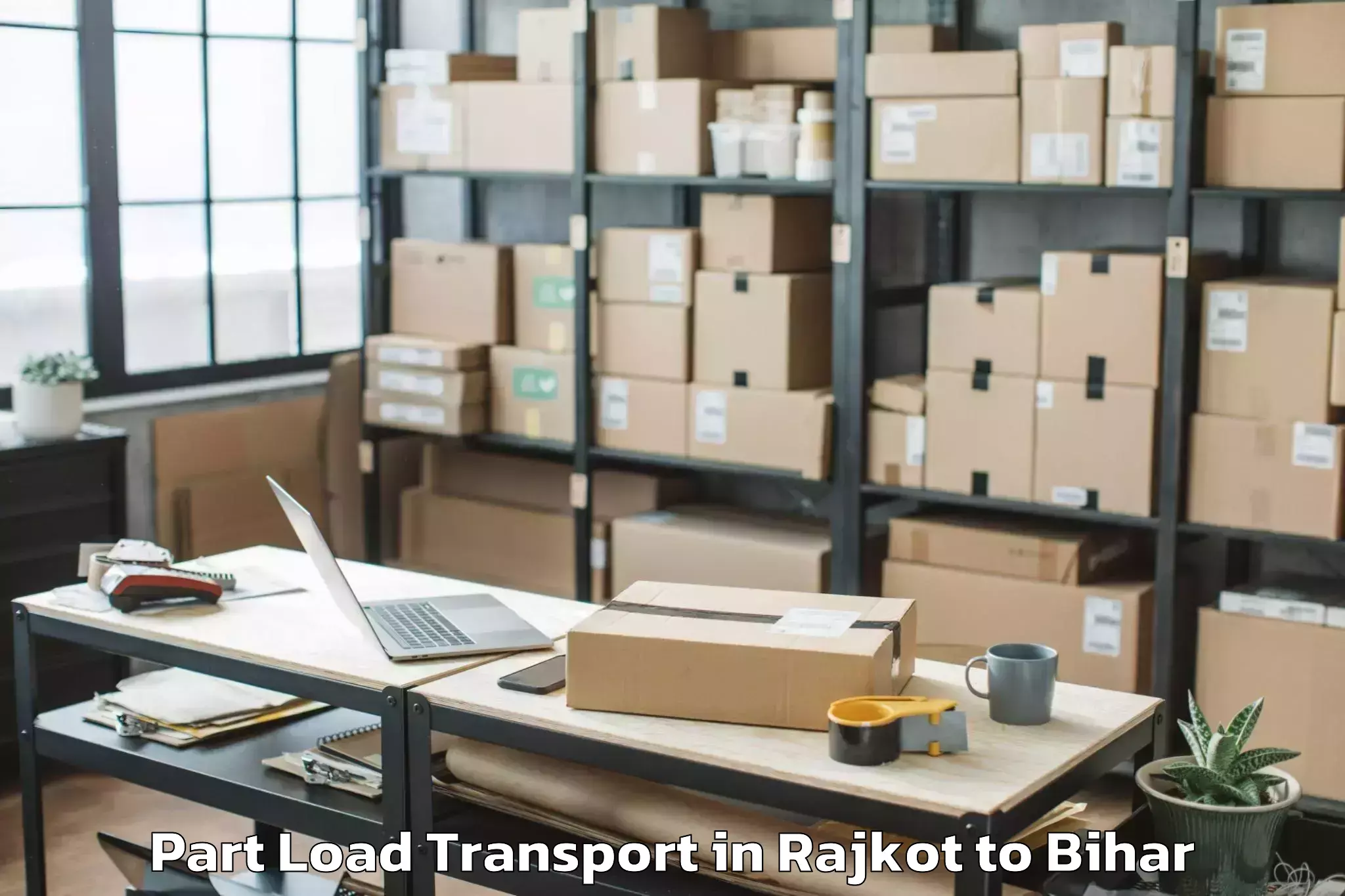 Discover Rajkot to Bagaha Part Load Transport